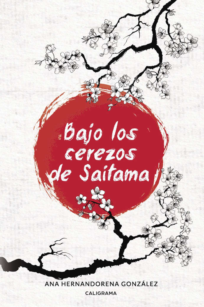 Portada del libro Bajo los cerezos de Saitama, escrito por Ana Hernandorena González